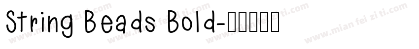 String Beads Bold字体转换